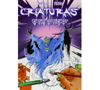 Dibujo y pinto criaturas fantásticas