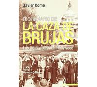 DIC,DE LA CAZA DE BRUJAS (HISTORIA INEDITA)