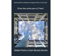 Dicas De Direito E Processo Do Trabalho Para A 2 Fase Da Oab (ebook)