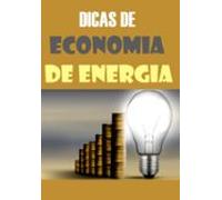 Dicas De Economia De Energia (ebook)
