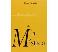 Diccionario De La Mistica