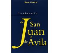 Dicc. De San Juan De Avila: 3 (DICCIONARIOS "MC")