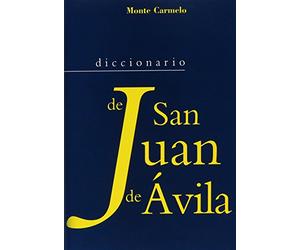 Dicc. De San Juan De Avila: 3 (DICCIONARIOS "MC")