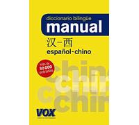 Dicc. Manual Chino-Español (VOX - Lengua China - Diccionarios Generales)