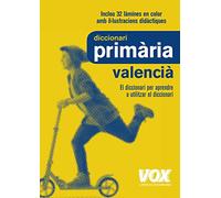 Dicc. Primària Valencià (VOX - Lengua Valenciana - Diccionarios Escolares)