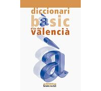 Diccionari bàsic d'ús del valencià (Bromera.txt)
