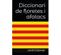 Diccionari de floretes i afalacs