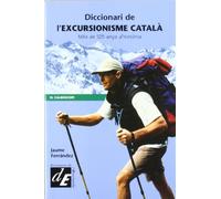 Diccionari de l'excursionisme català: Més de 125 anys d'història