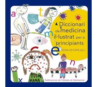 Diccionari De Medicina Ilulustrat Per A Principiants: 260 (Vària)