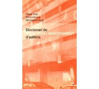 Diccionari de patologia i manteniment d'edificis: 12 (Diccionaris, vocabularis i lèxic)