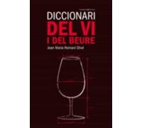 Diccionari Del Vi I Del Beure