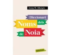 Diccionari Dels Noms De Noia (ebook)