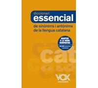 Diccionari Essencial de Sinònims i Antònims (VOX - Lengua Catalana - Diccionarios Generales)