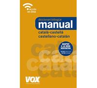 Diccionari Manual Català-Castellà / Castellano-Catalán (Vox - Lengua Catalana - Diccionarios Generales)