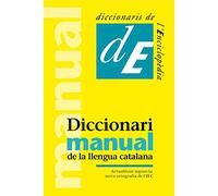 DICCIONARI MANUAL DE LA LLENGUA CATALANA: 21 (Diccionaris de la llengua)