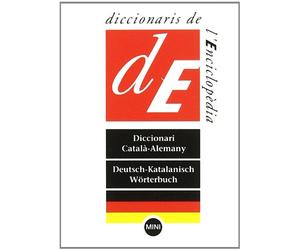 Diccionari MINI Català-Alemany / Deutsch-Katalanisch: 2 (Diccionaris Bilingües Mini)