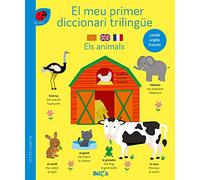 Diccionari trilingüe-els animals (EL MEU PRIMER DICCIONARI TRILINGÜE - CATALÀ-ANGLÈS-FRANCÈS)