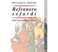 Diccionario Akal Del Refranero Sefardí
