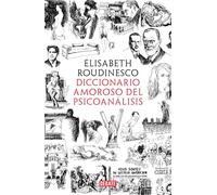 Diccionario amoroso del psicoanálisis (Psicología)