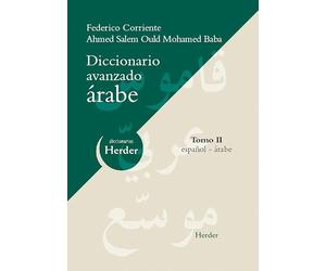 Diccionario Avanzado árabe: Tomo II: español-árabe (fuera de colección)