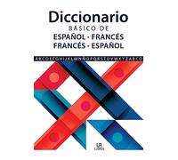 Diccionario Básico de Español-Francés e Francés-Español: 3