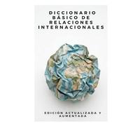 Diccionario básico de Relaciones Internacionales