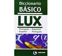 Diccionario Básico Lux. Portugués-Español/Español-Portugués