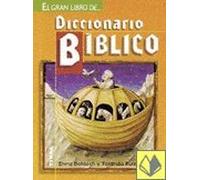 DICCIONARIO BIBLICO-GRAN LIBRO DE (SIN COLECCION)