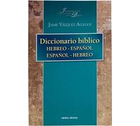 Diccionario bíblico hebreo-español / español-hebreo (Instrumentos para el estudio de la Biblia)