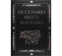 Diccionario bíblico ilustrado (DICCIONARIOS)