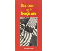 Diccionario breve de teología moral (DICCIONARIOS "MC")