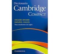 Diccionario Cambridge Compact. English - Spanish Español - Inglés.