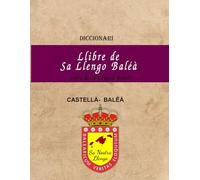 Diccionario Castellano- Balear: Diccionari Castellà- Baléà