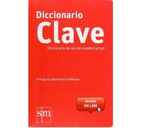 Diccionario Clave 2012. Diccionario de uso del español actual (Acceso ON LINE) | Aa. Vv.