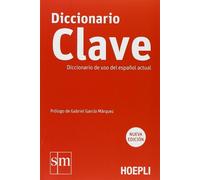 Diccionario Clave: de uso del español actual [Hoepli]: Diccionario de uso del espanol actual - Edition bilingue espagnol-italien
