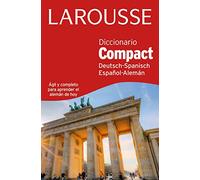 Diccionario Compact español-alemán / deutsh-spanisch (Larousse - Lengua Alemana - Diccionarios Generales)