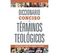Diccionario Conciso de Términos Teológicos