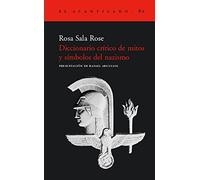 Diccionario Critico De Mitos Y Simbolos Del Nazismo