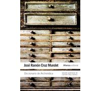 Diccionario de Archivística: (con equivalencias en inglés, francés, alemán, portugués, catalán, euskera y gallego) (El libro de bolsillo - Varios)
