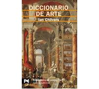 Diccionario de Arte (El libro de bolsillo - Bibliotecas temáticas - Biblioteca de consulta)