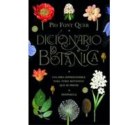 Diccionario de botánica: Una obra imprescindible para todo botánico que se precie (DIVULGACIÓN)