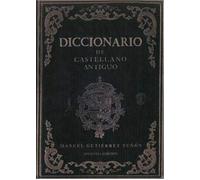 Diccionario De Castellano Antiguo (ALFONSIPOLIS)