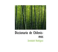 Diccionario de Chilenismos