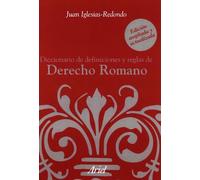 Diccionario de definiciones y reglas de Derecho Romano