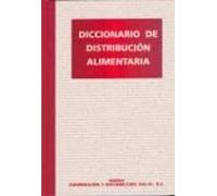 Diccionario De Distribucion Alimentaria