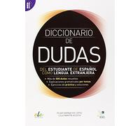 Diccionario de dudas: Del estudiante de español como lengua extranjera (SIN COLECCION)