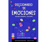 DICCIONARIO DE EMOCIONES: EMOCIONES Y SENTIMIENTOS ETAPA INFANTIL