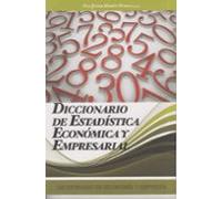 Diccionario De Estadistica Economica Y Empresarial