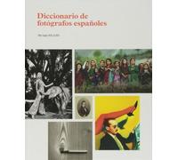 Diccionario de Fotógrafos Españoles (Libros de Autor)