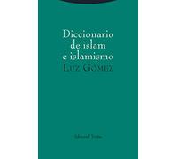 Diccionario de islam e islamismo (Estructuras y Procesos. Religión)